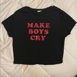 “Make boys cry” garage crop top